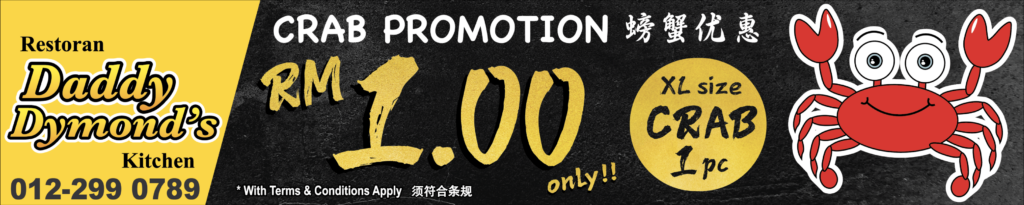 Daddy Kitchen Promotion Banner with RM1 Crab Offer